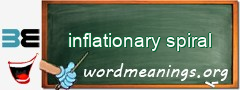 WordMeaning blackboard for inflationary spiral